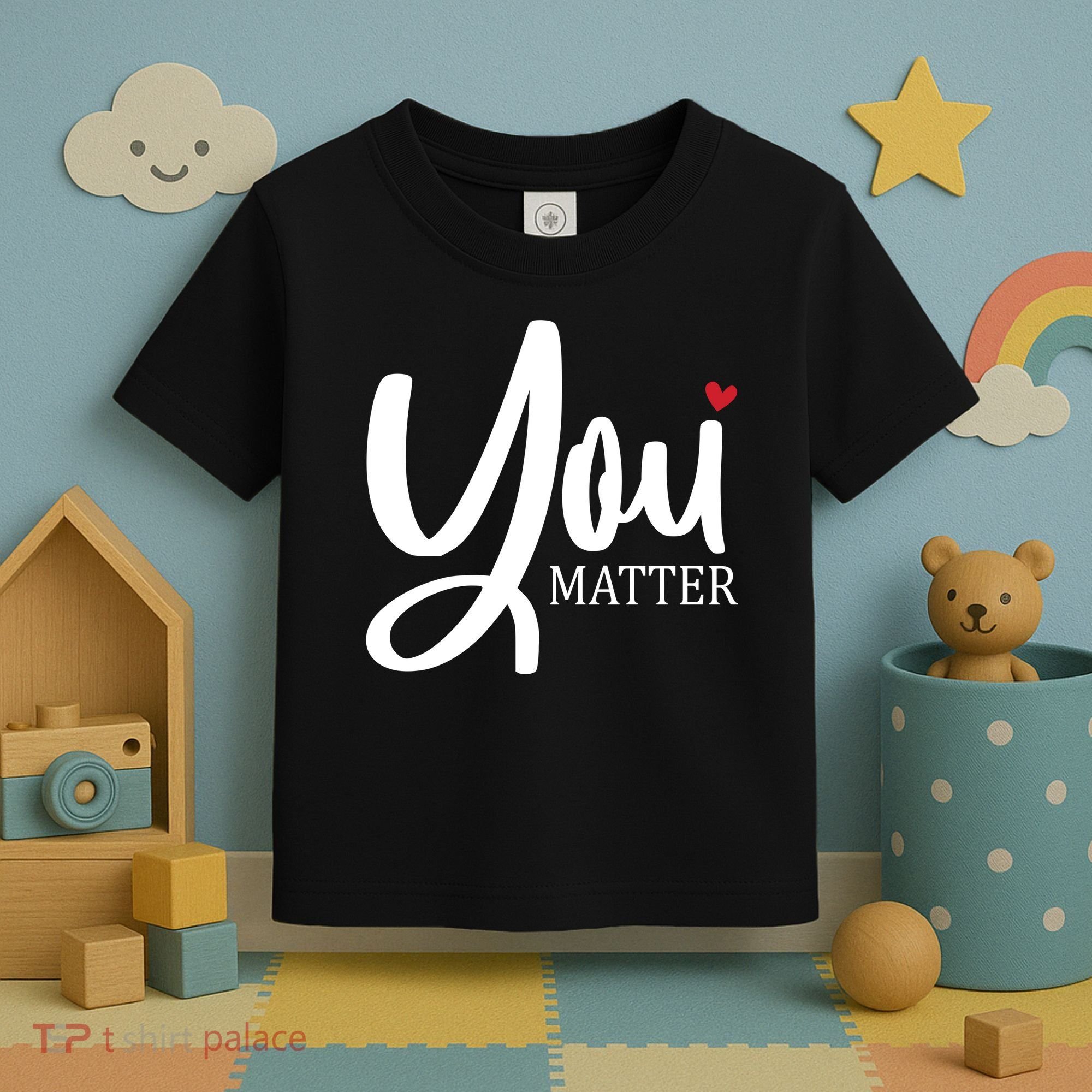 You Matter Mental Health Awareness Toddler T-Shirt