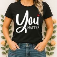 You Matter Mental Health Awareness Women's T-Shirt thumb 2