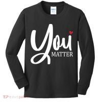 You Matter Mental Health Awareness Kids Long Sleeve Shirt thumb 0