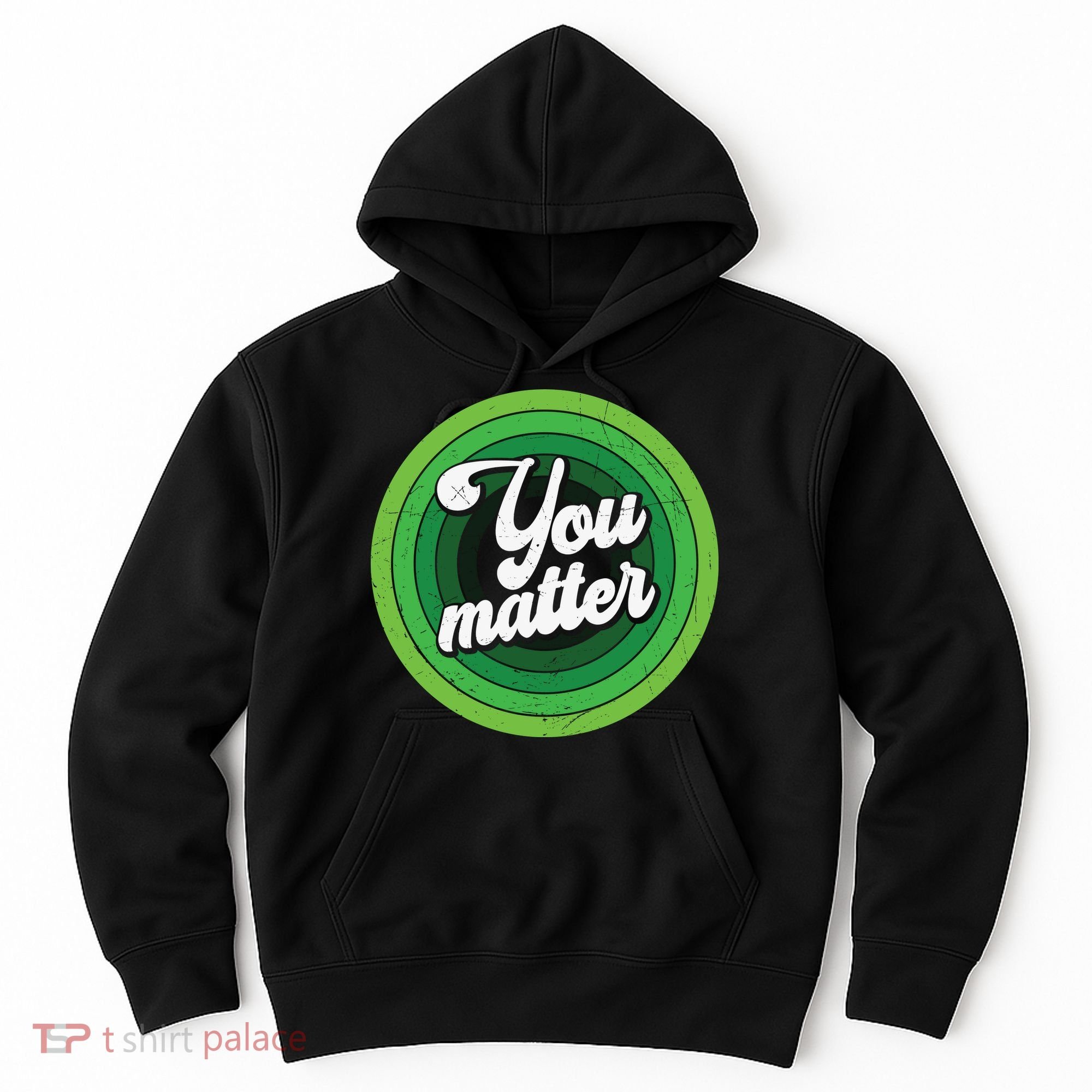 You Matter Mental Health Awareness Hoodie