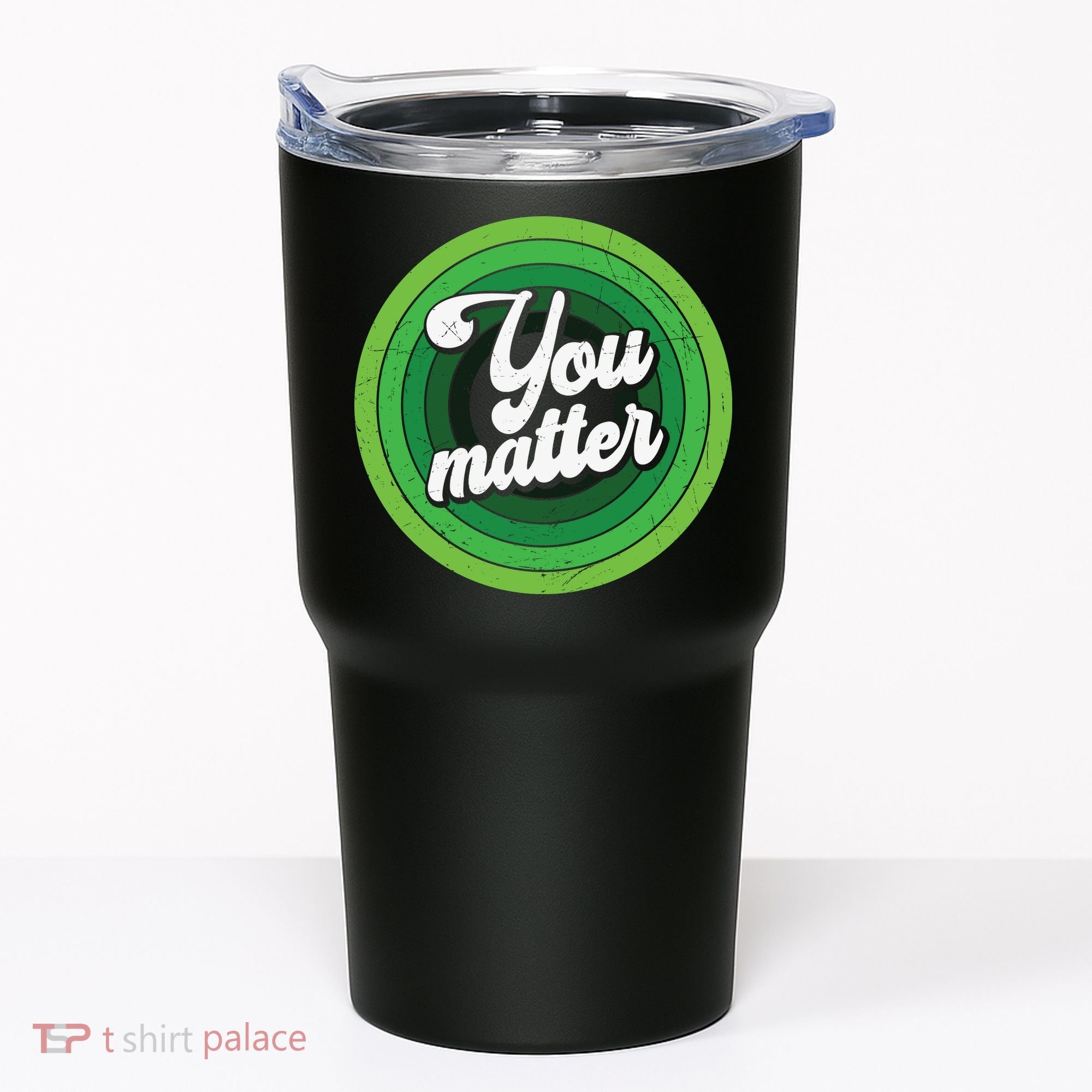 You Matter Mental Health Awareness Tumbler