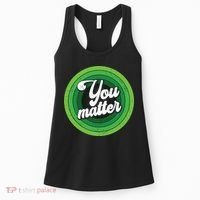 You Matter Mental Health Awareness Women's Tank Top thumb 0