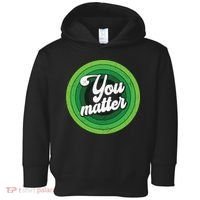 You Matter Mental Health Awareness Toddler Hoodie thumb 0
