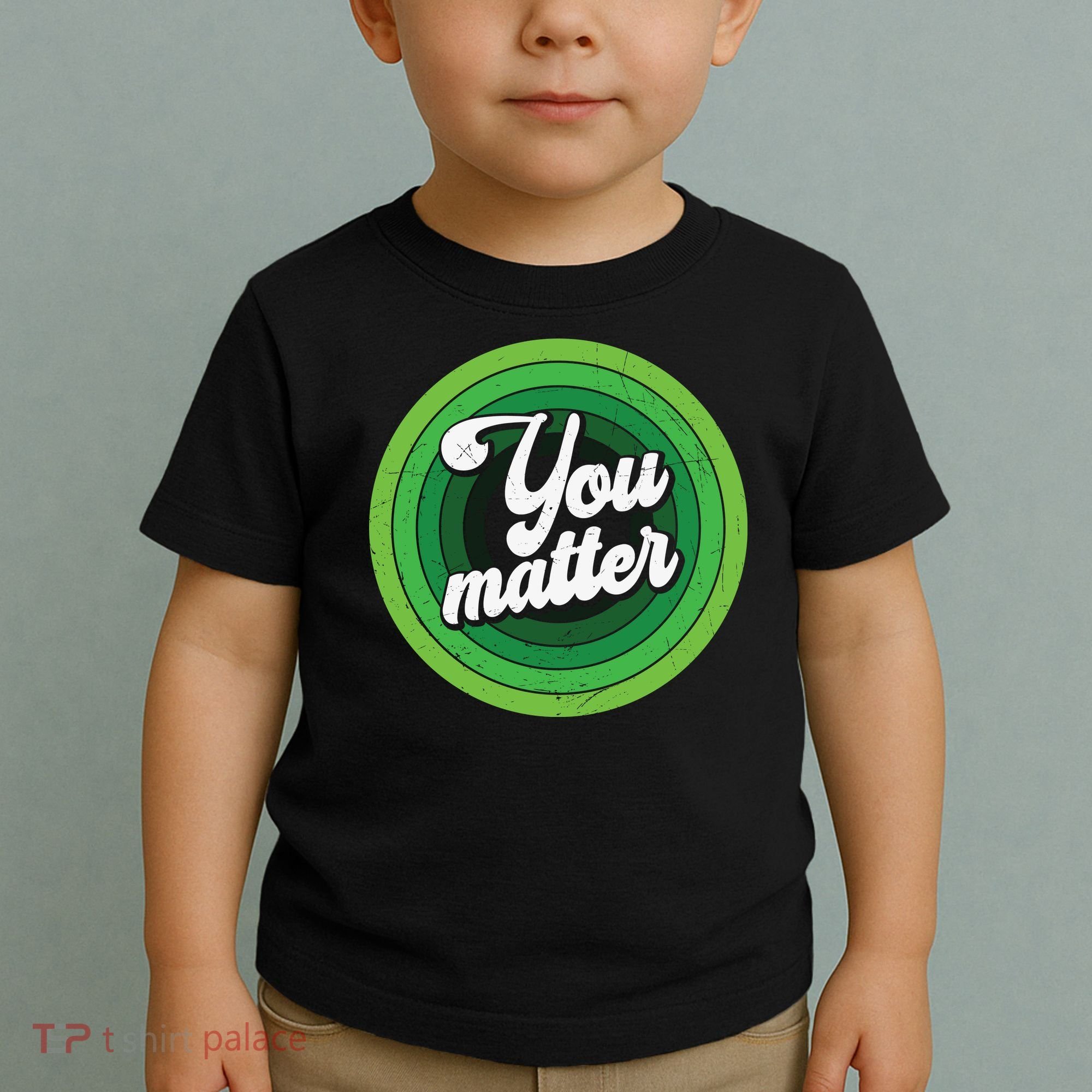 You Matter Mental Health Awareness Toddler T-Shirt