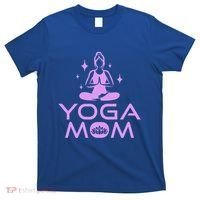 Yoga Mom Namaste Yogi Buddhism MotherS Day Meditation Cute Gift T-Shirt thumb 0