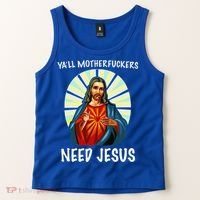 Yall Motherfuckers Need Jesus Christian Easter Tank Top thumb 2