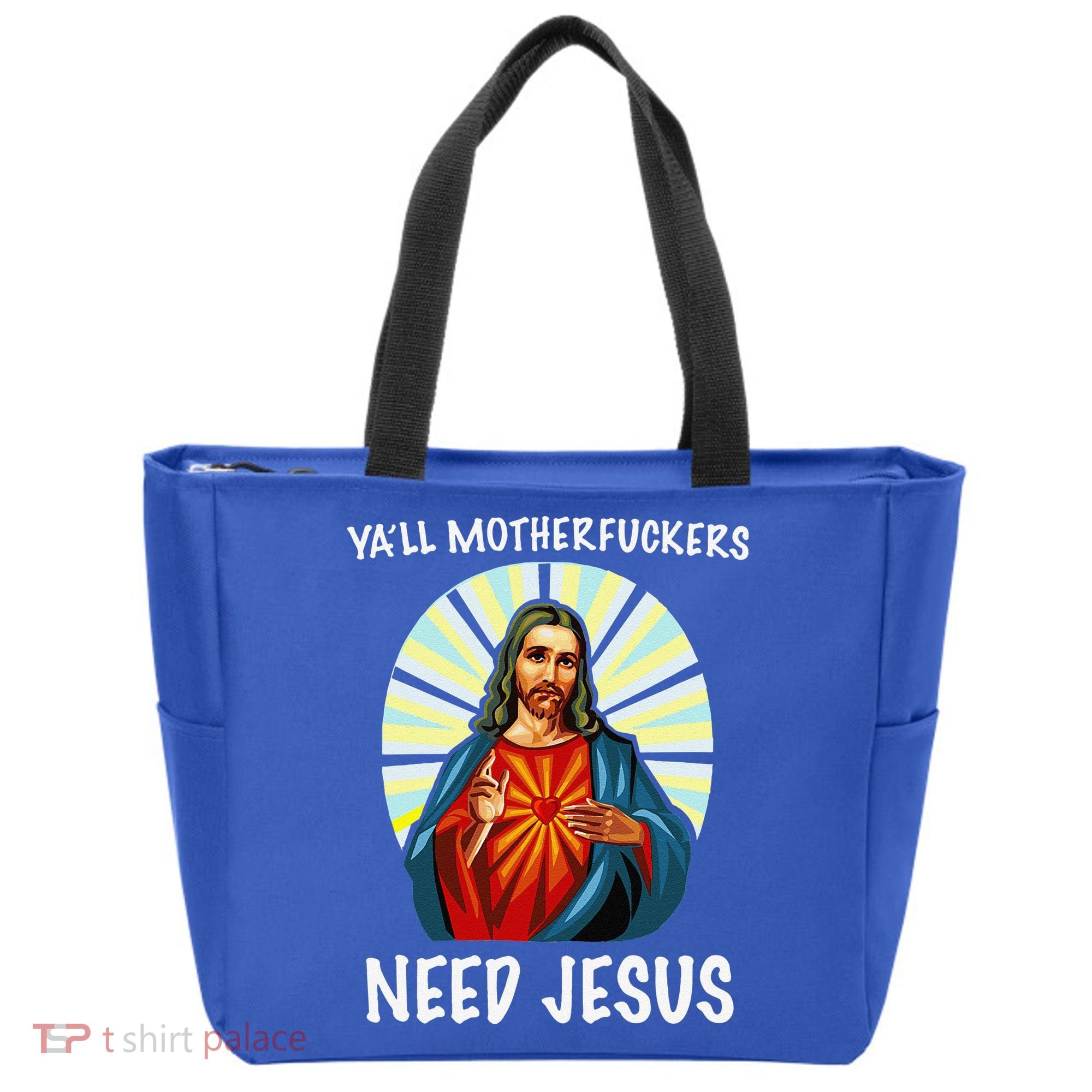 Yall Motherfuckers Need Jesus Christian Easter Tote Bag