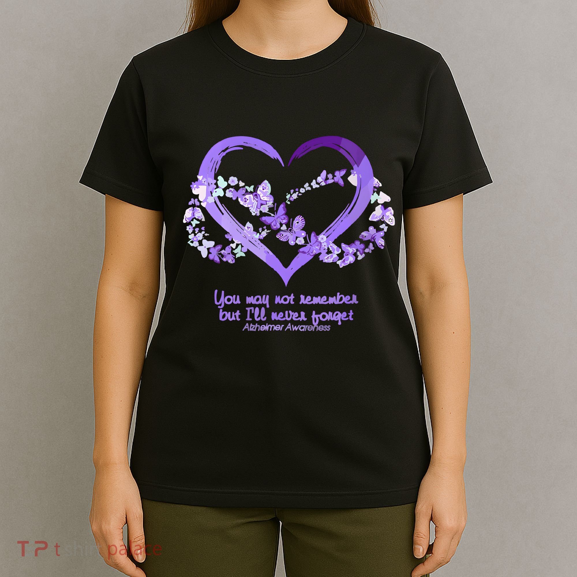 You May Not Remember AlzheimerS Disease T-Shirt
