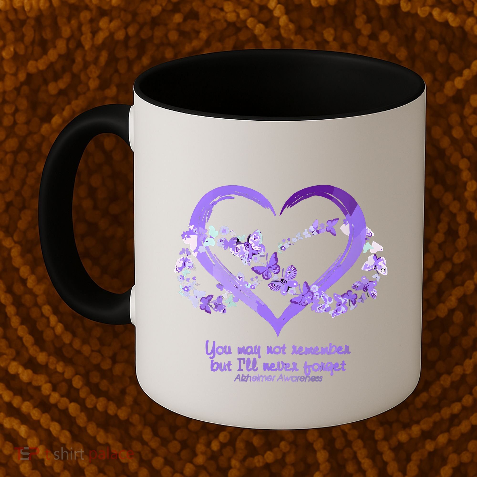 You May Not Remember AlzheimerS Disease Coffee Mug