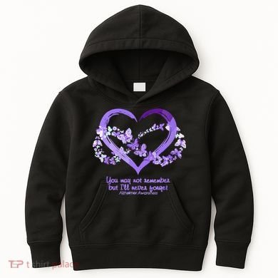You May Not Remember AlzheimerS Disease Kids Hoodie