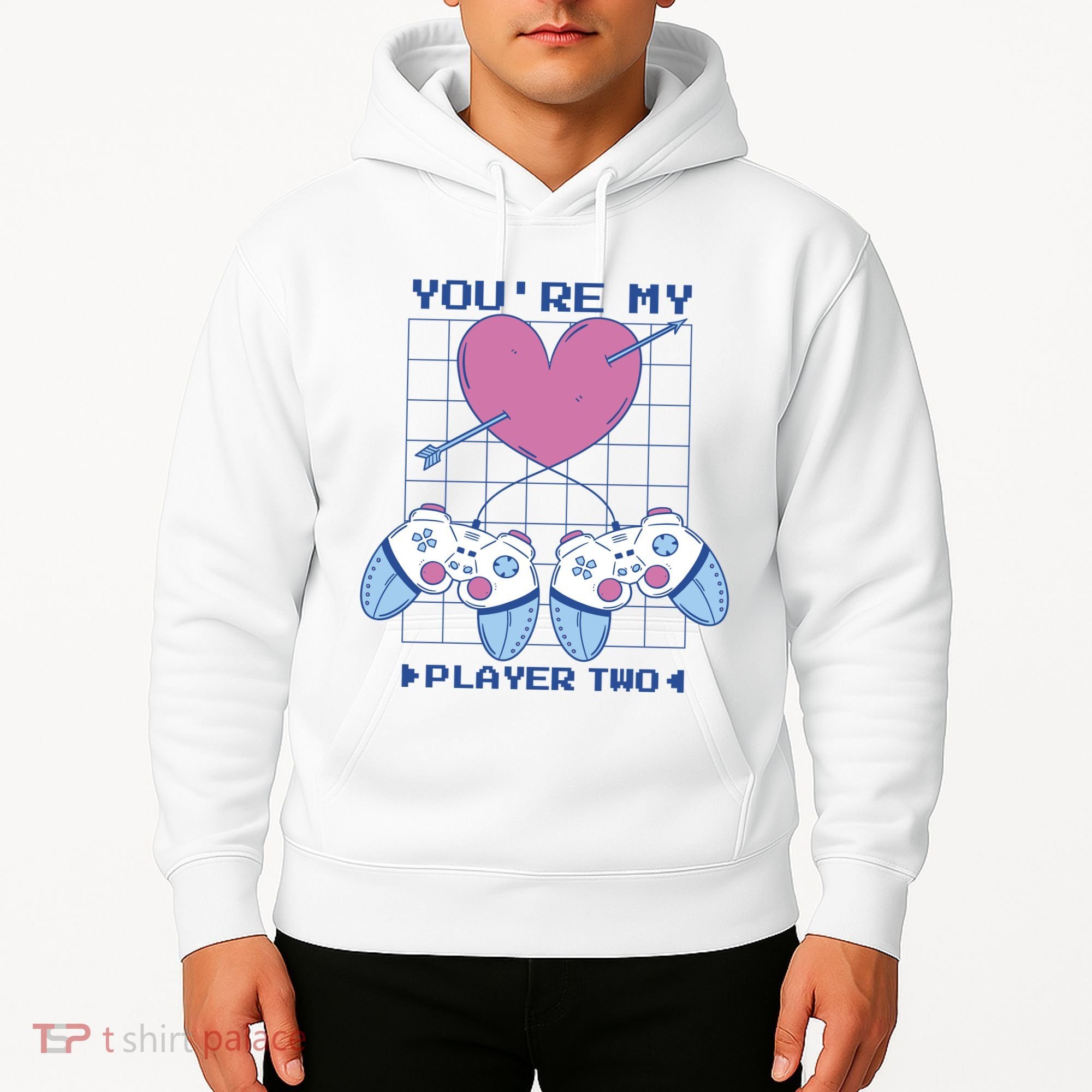 You're My Player Two Gamer Hoodie