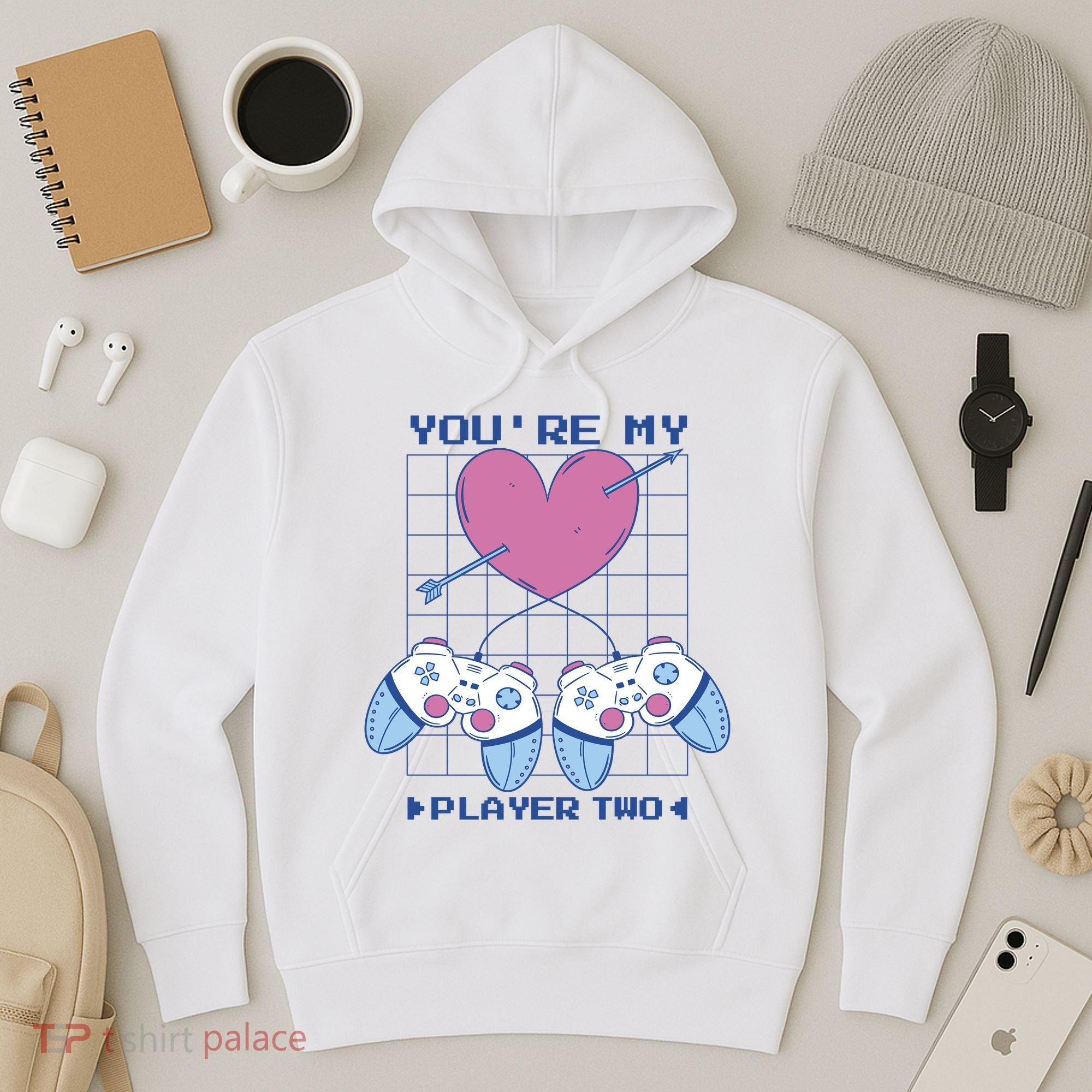 You're My Player Two Gamer Hoodie