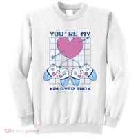 You're My Player Two Gamer Sweatshirt thumb 0