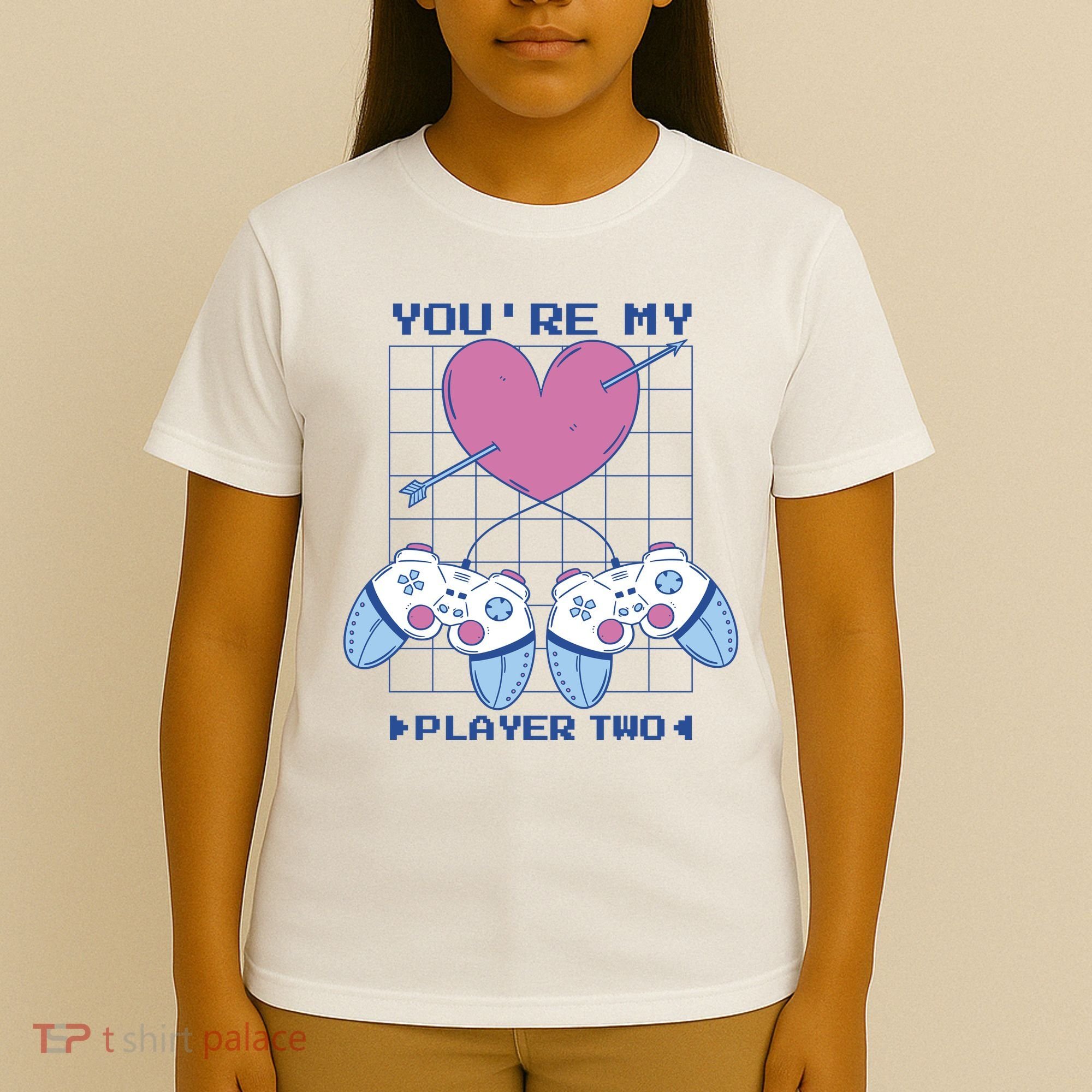 You're My Player Two Gamer T-Shirt