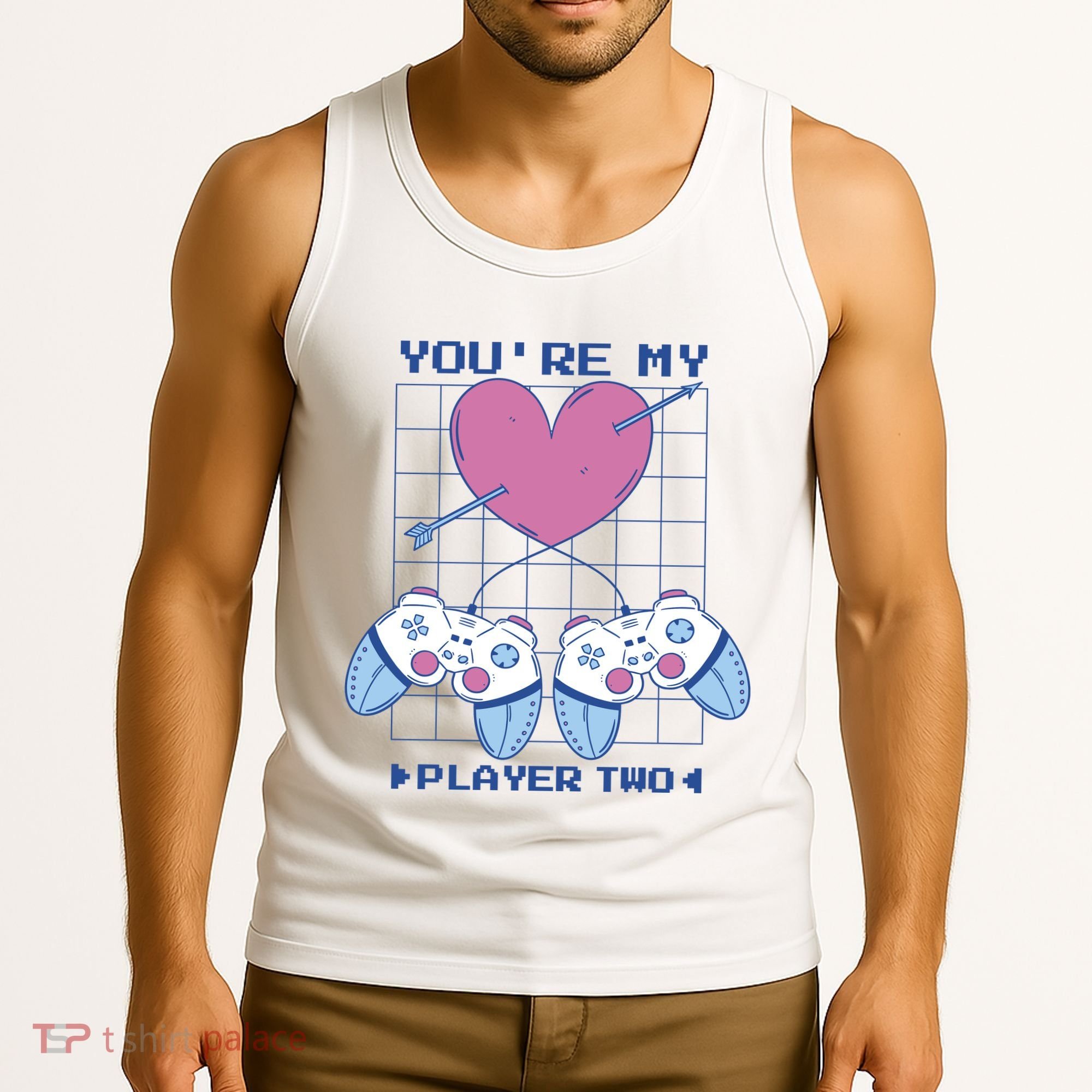 You're My Player Two Gamer Tank Top