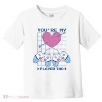 You're My Player Two Gamer Toddler T-Shirt thumb 0