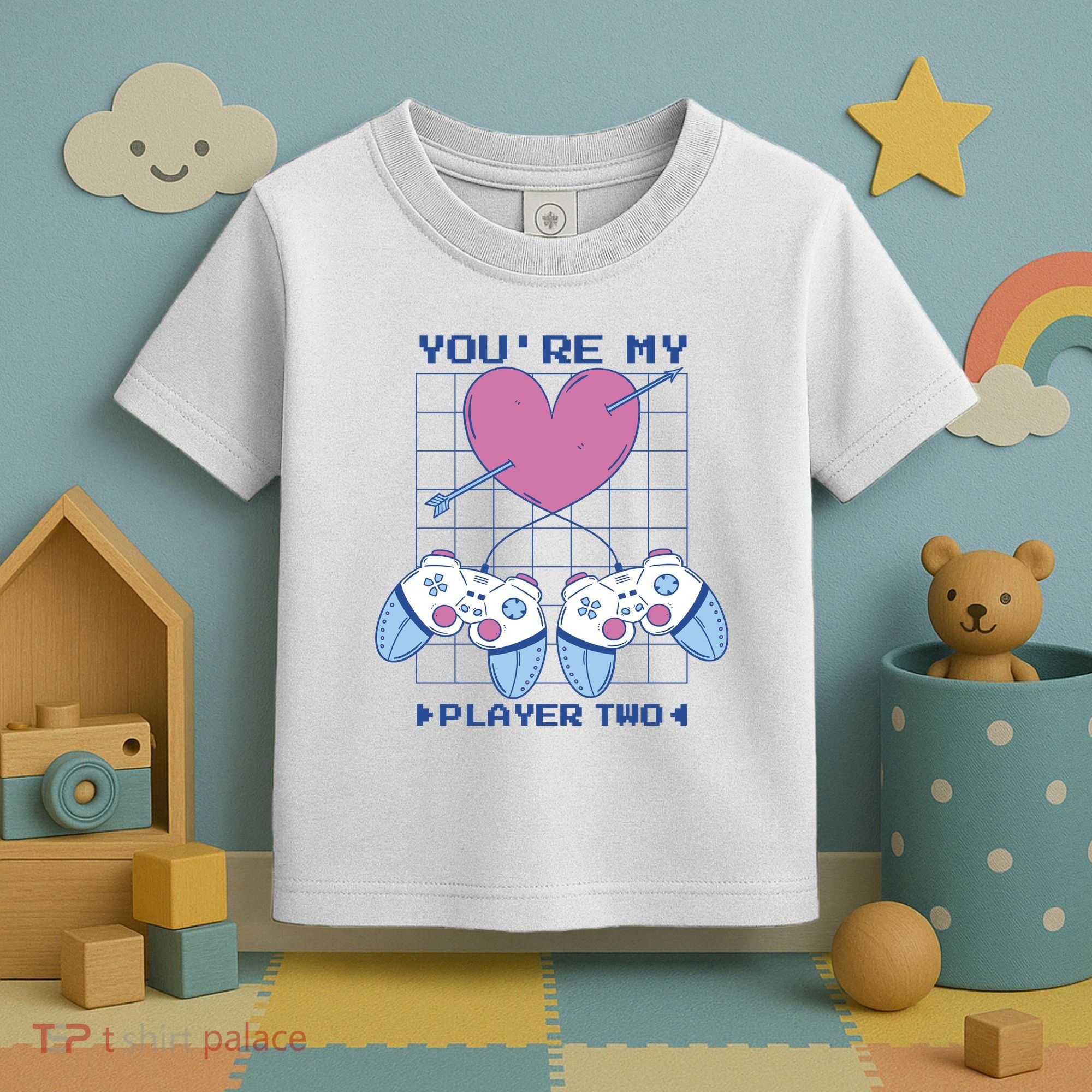 You're My Player Two Gamer Toddler T-Shirt