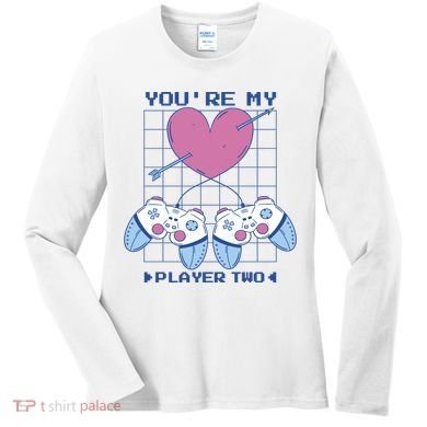 You're My Player Two Gamer Women's Long Sleeve Shirt
