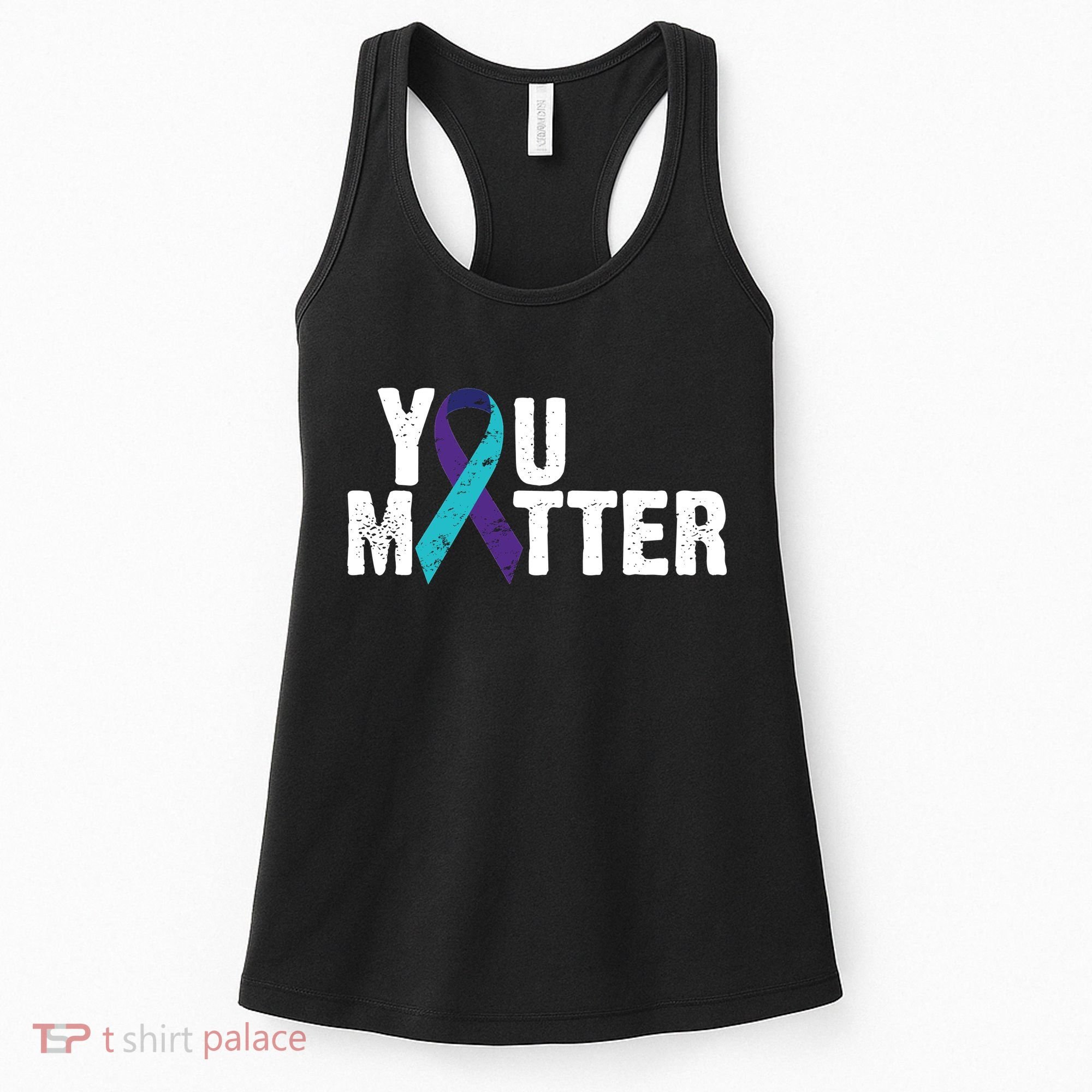 You Matter Purple Teal Ribbon Suicide Prevention Awareness Women's Tank Top