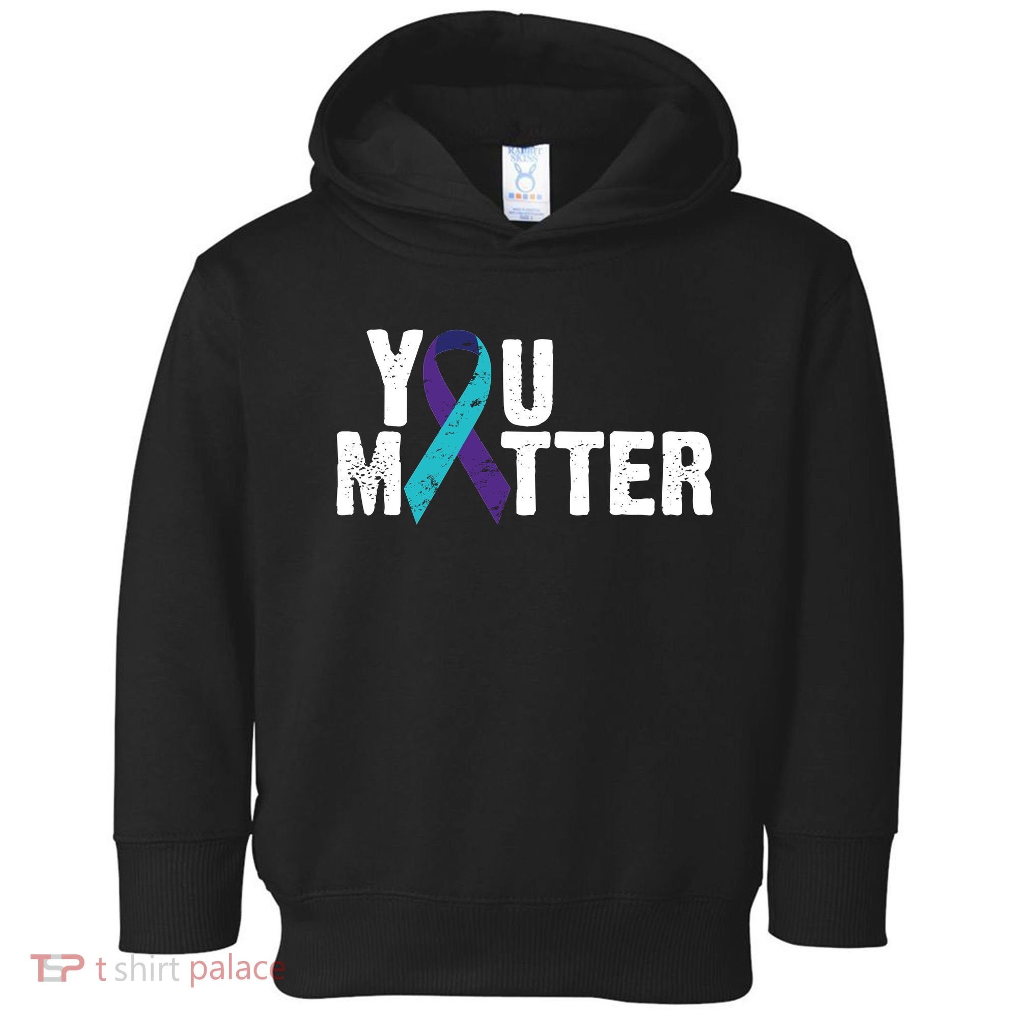 You Matter Purple Teal Ribbon Suicide Prevention Awareness Toddler Hoodie
