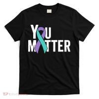 You Matter Suicide Prevention Teal Purple Awareness Ribbon T-Shirt thumb 0