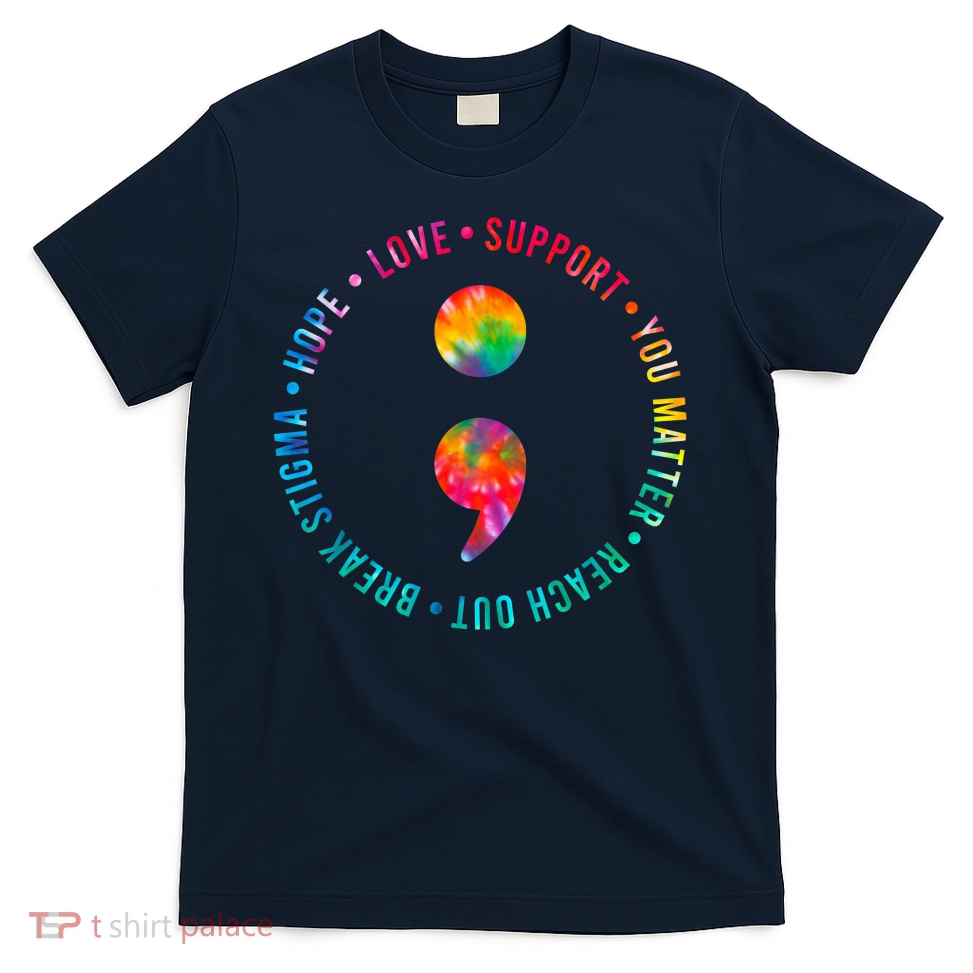 You Matter Semicolon Suicide Prevention Awareness T-Shirt