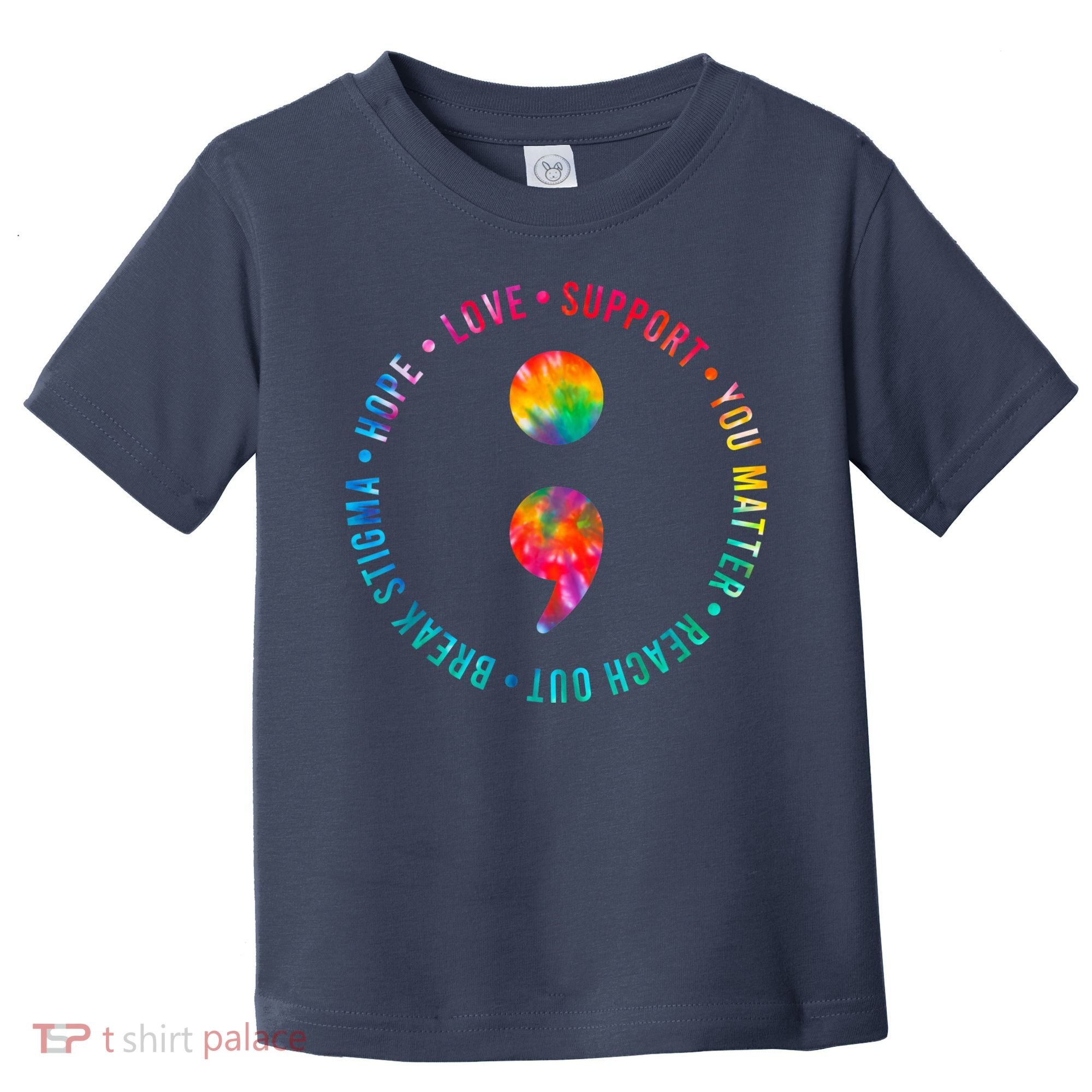 You Matter Semicolon Suicide Prevention Awareness Toddler T-Shirt