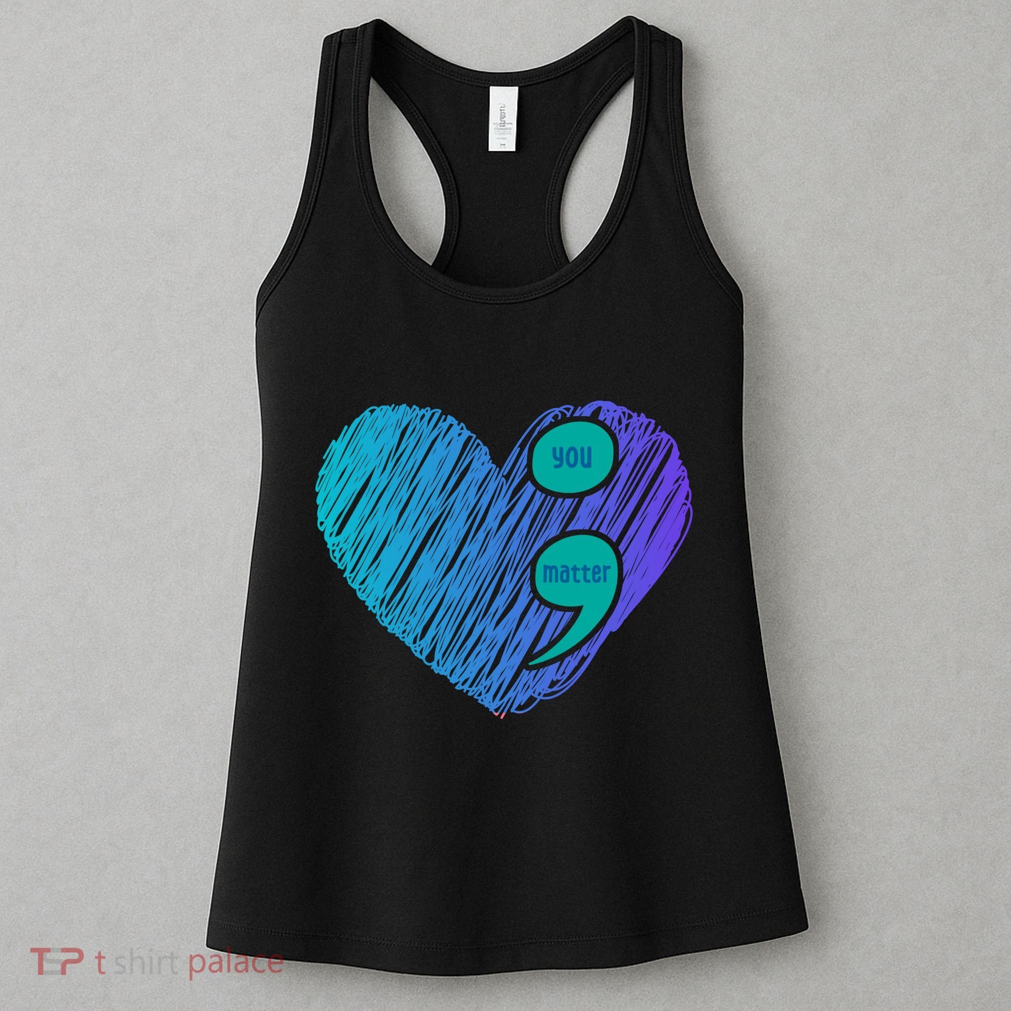 You Matter Semi Colon Heart Suicide Awareness Prevention Women's Tank Top