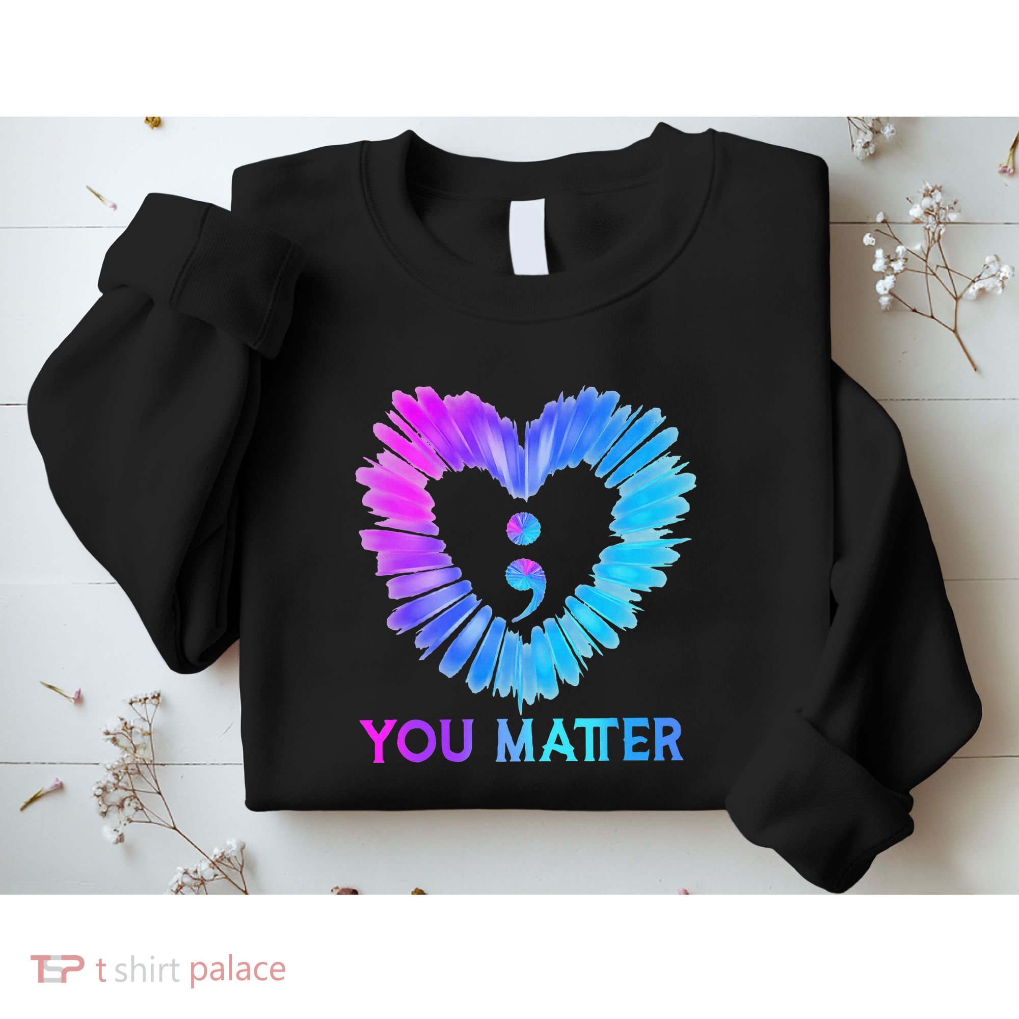 You Matter Suicide Prevention Awareness Teal Purple Heart Sweatshirt