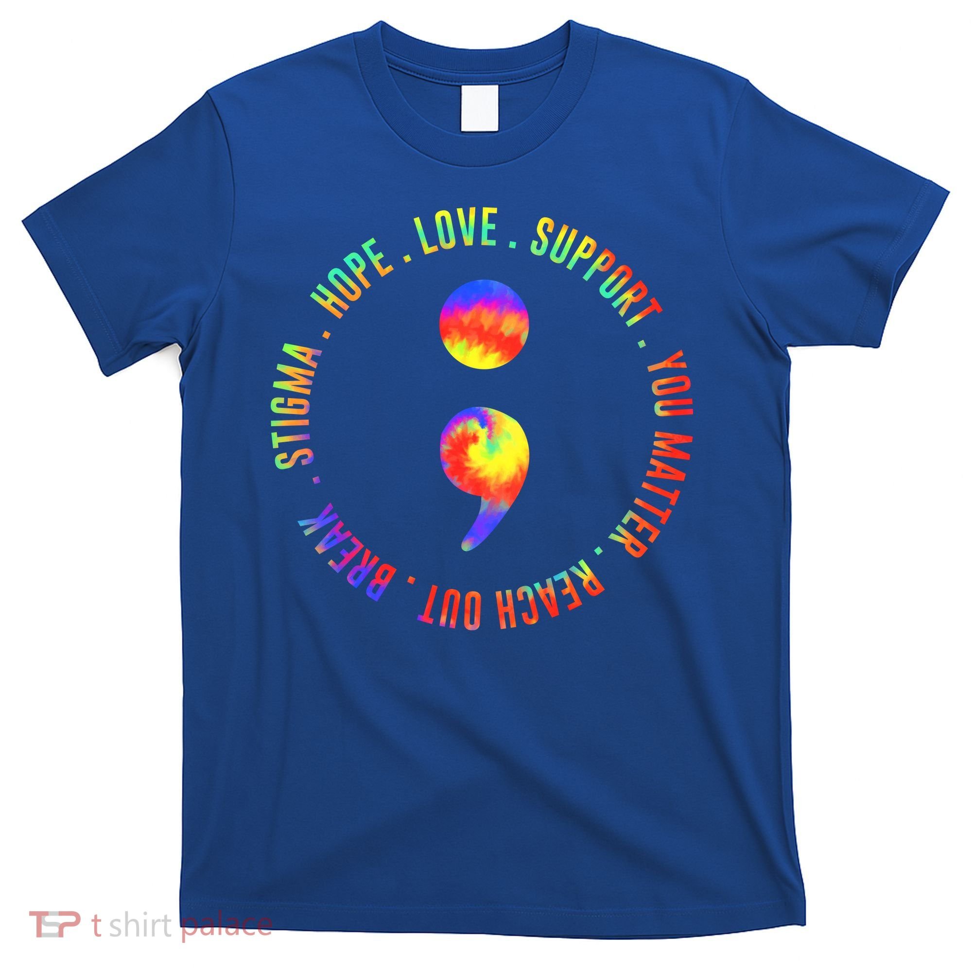 You Matter Semicolon Suicide Prevention Awareness T-Shirt
