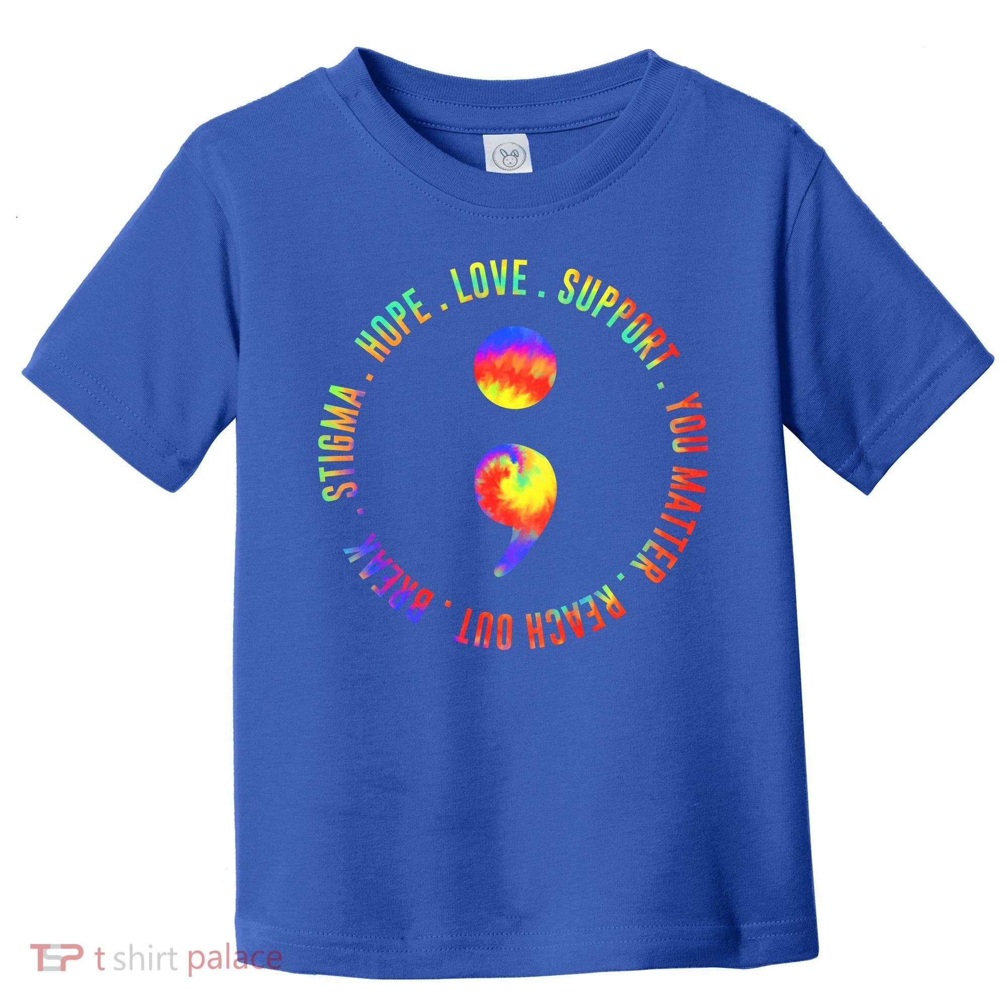 You Matter Semicolon Suicide Prevention Awareness Toddler T-Shirt