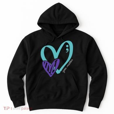 You Matter Suicide Prevention Awareness Hoodie