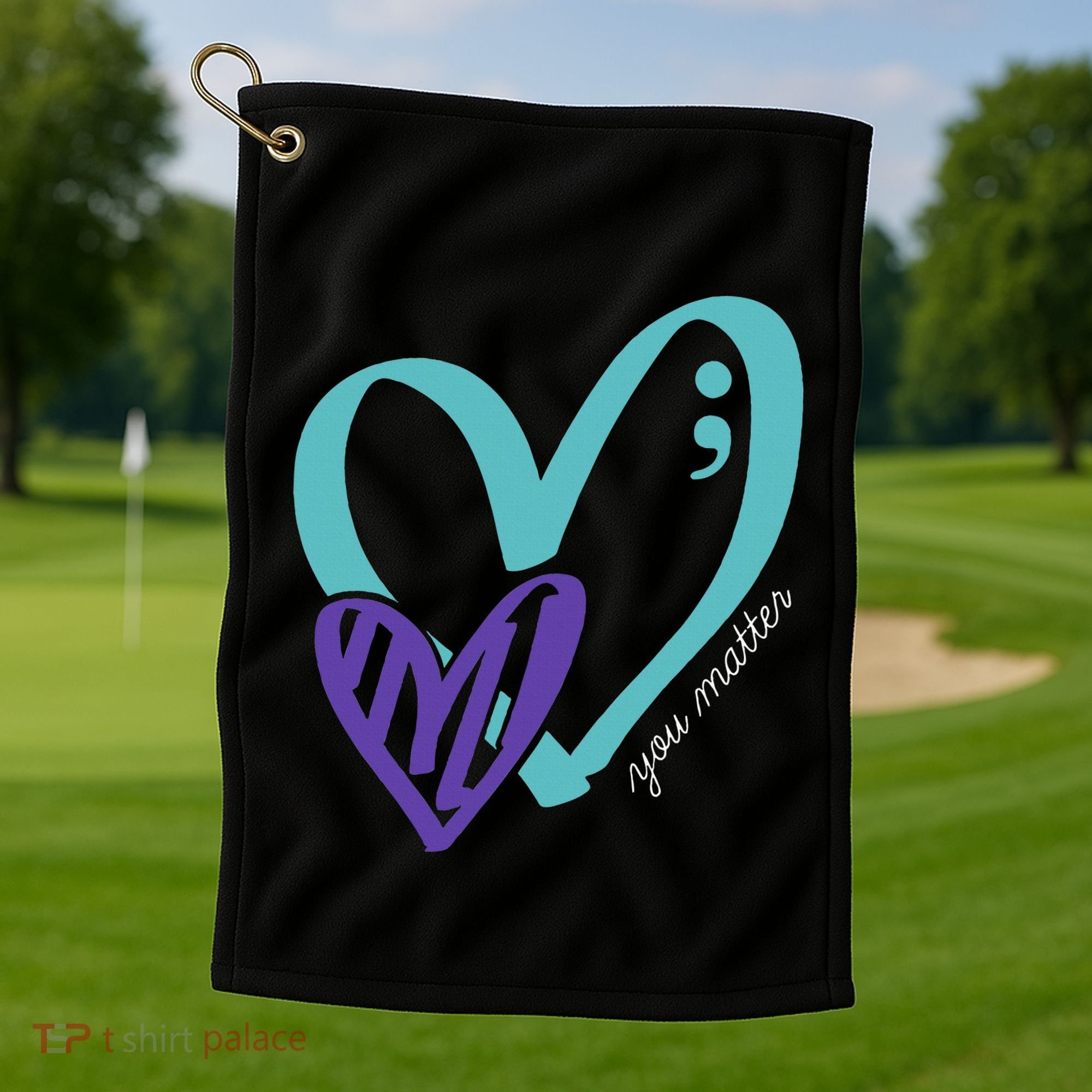 You Matter Suicide Prevention Awareness Golf Towel