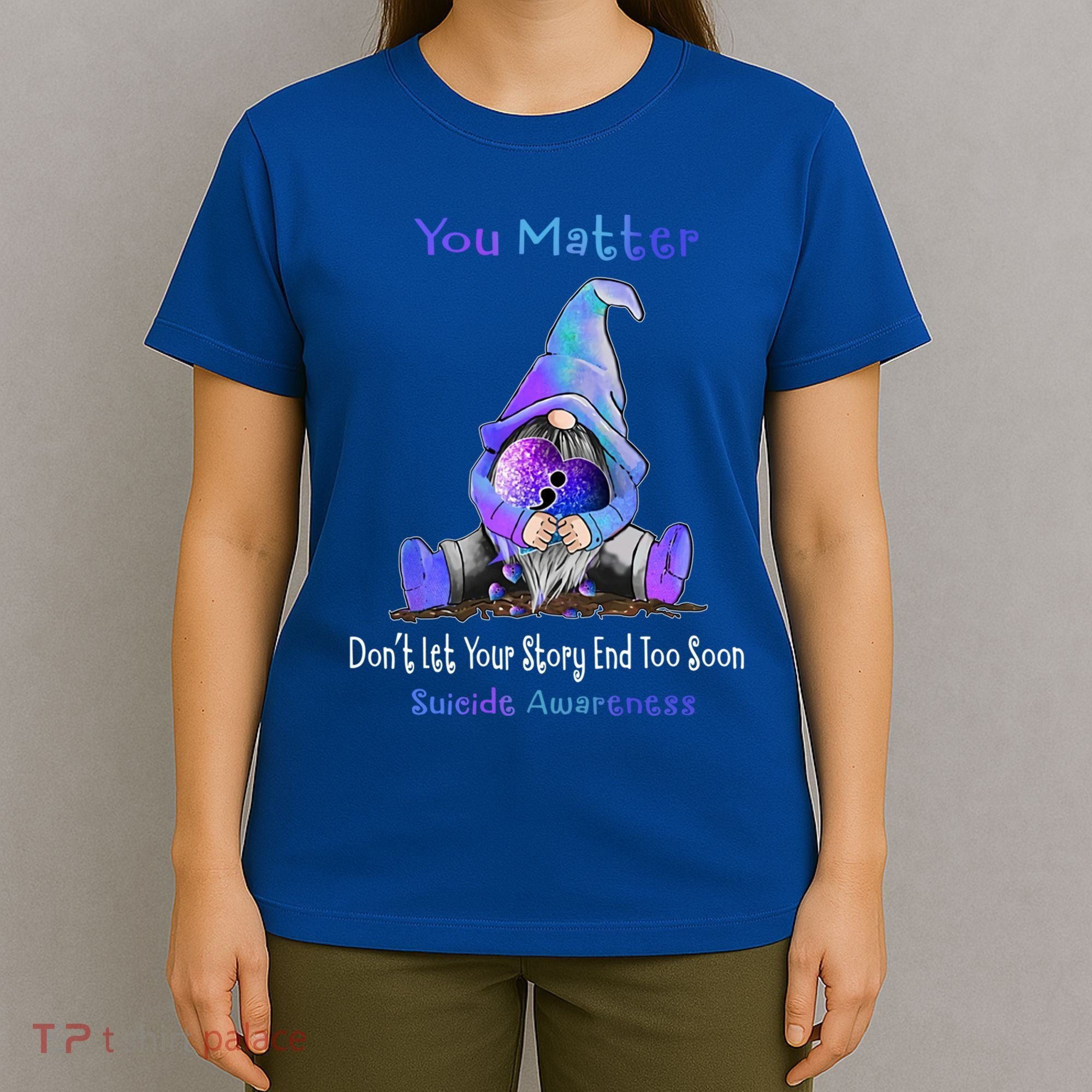 You Matter Suicide Prevention Teal Purple Awareness Heart Gift T-Shirt