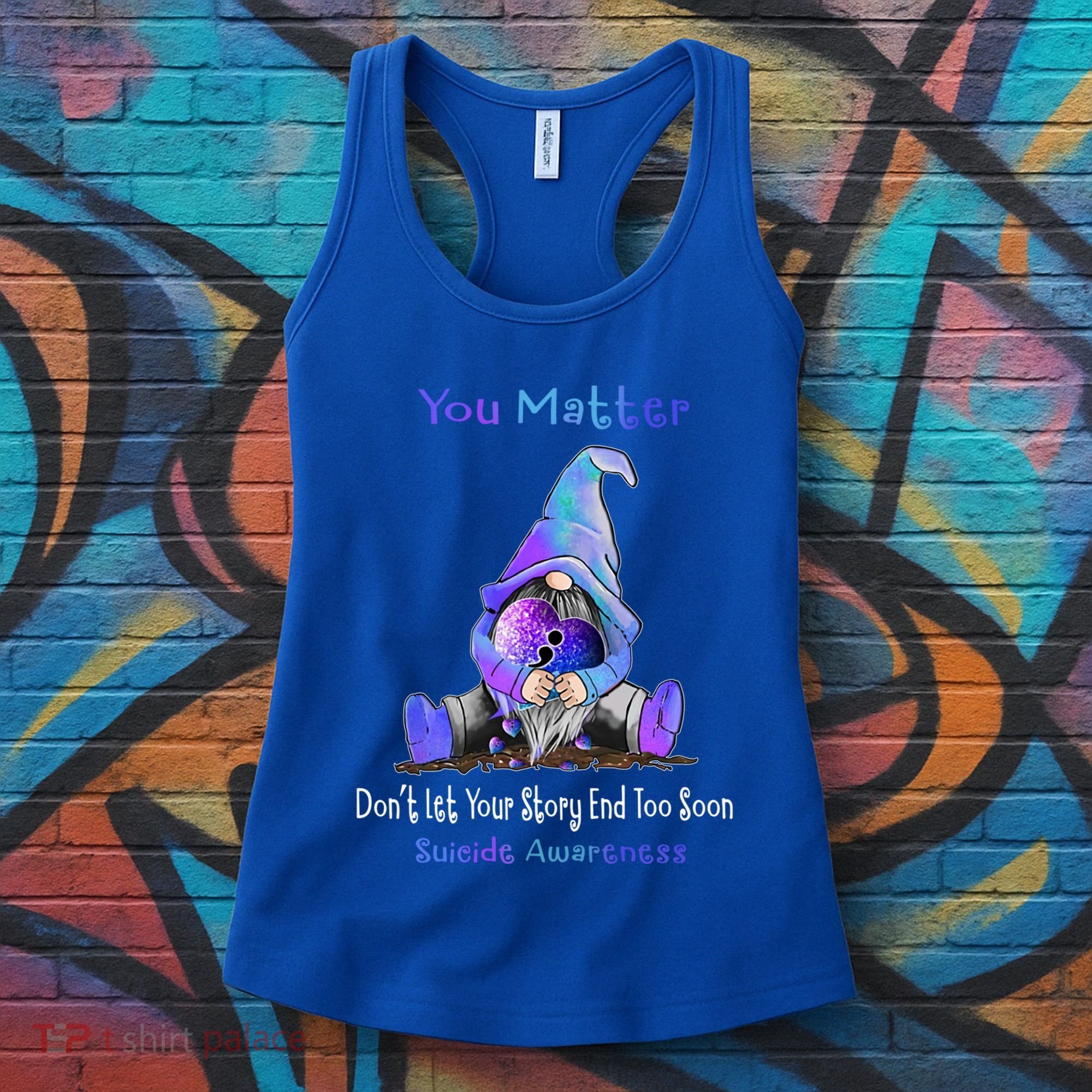 You Matter Suicide Prevention Teal Purple Awareness Heart Gift Women's Tank Top