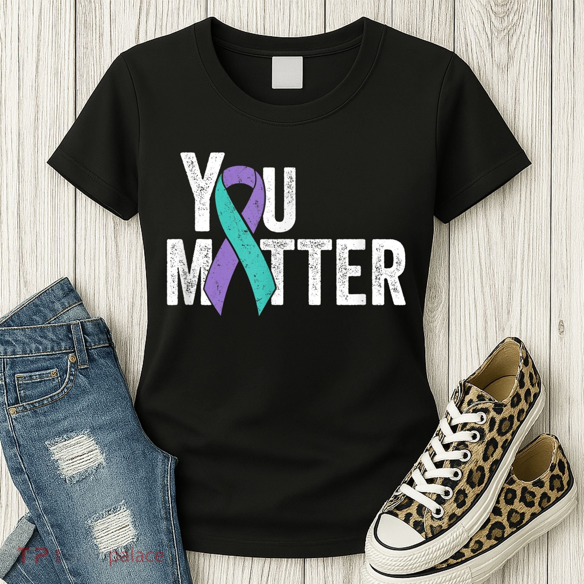You Matter - Suicide Prevention Teal Purple Awareness Ribbon Women's T-Shirt