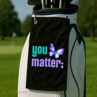 You Matter Suicide Prevention Awareness Tal Health Gift Golf Towel thumb 2