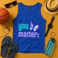 You Matter Suicide Prevention Awareness Tal Health Gift Tank Top thumb 4