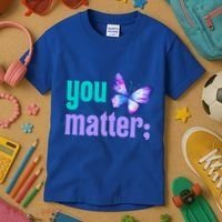 You Matter Suicide Prevention Awareness Tal Health Gift Kids T-Shirt thumb 3