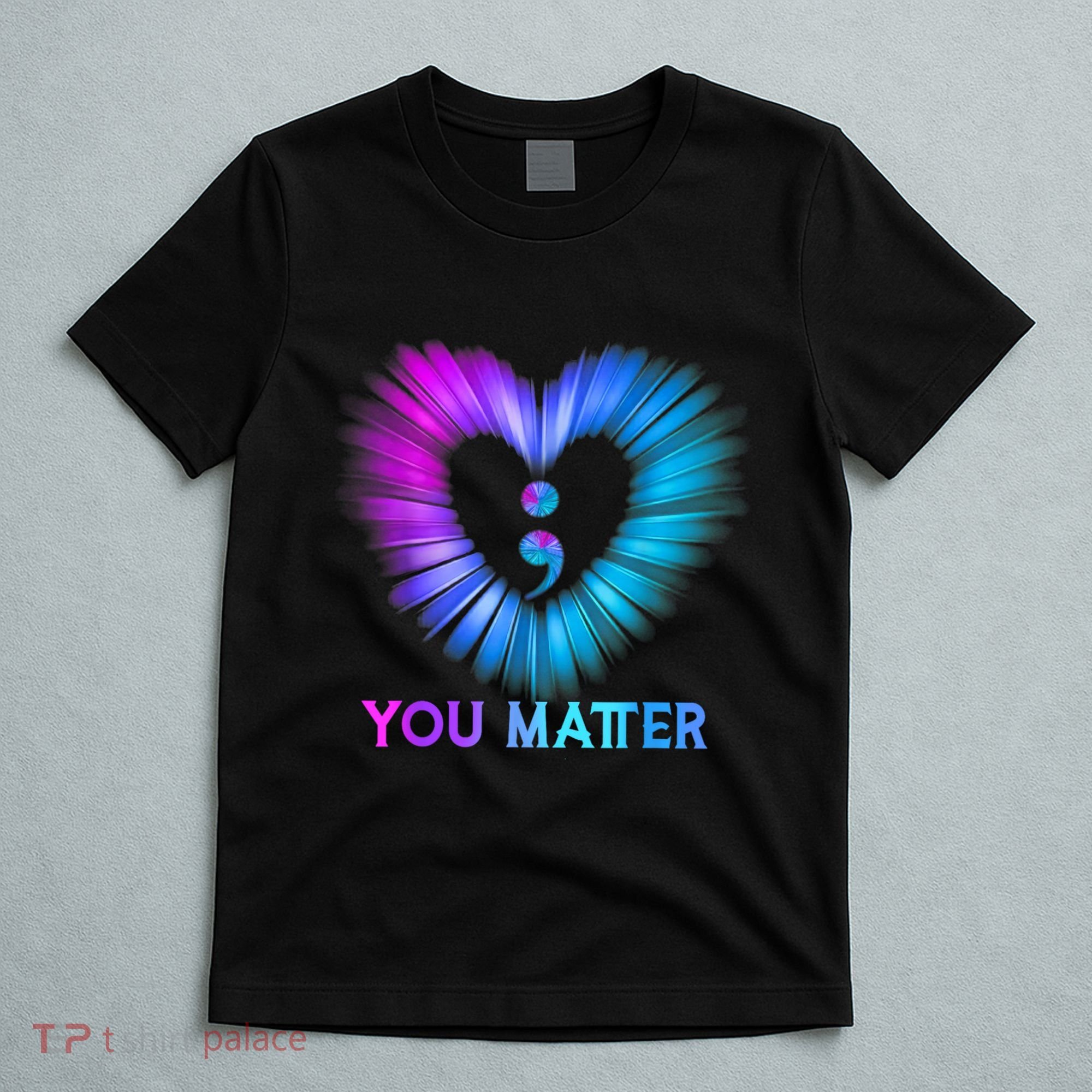 You Matter Suicide Prevention Awareness Teal Purple Heart T-Shirt
