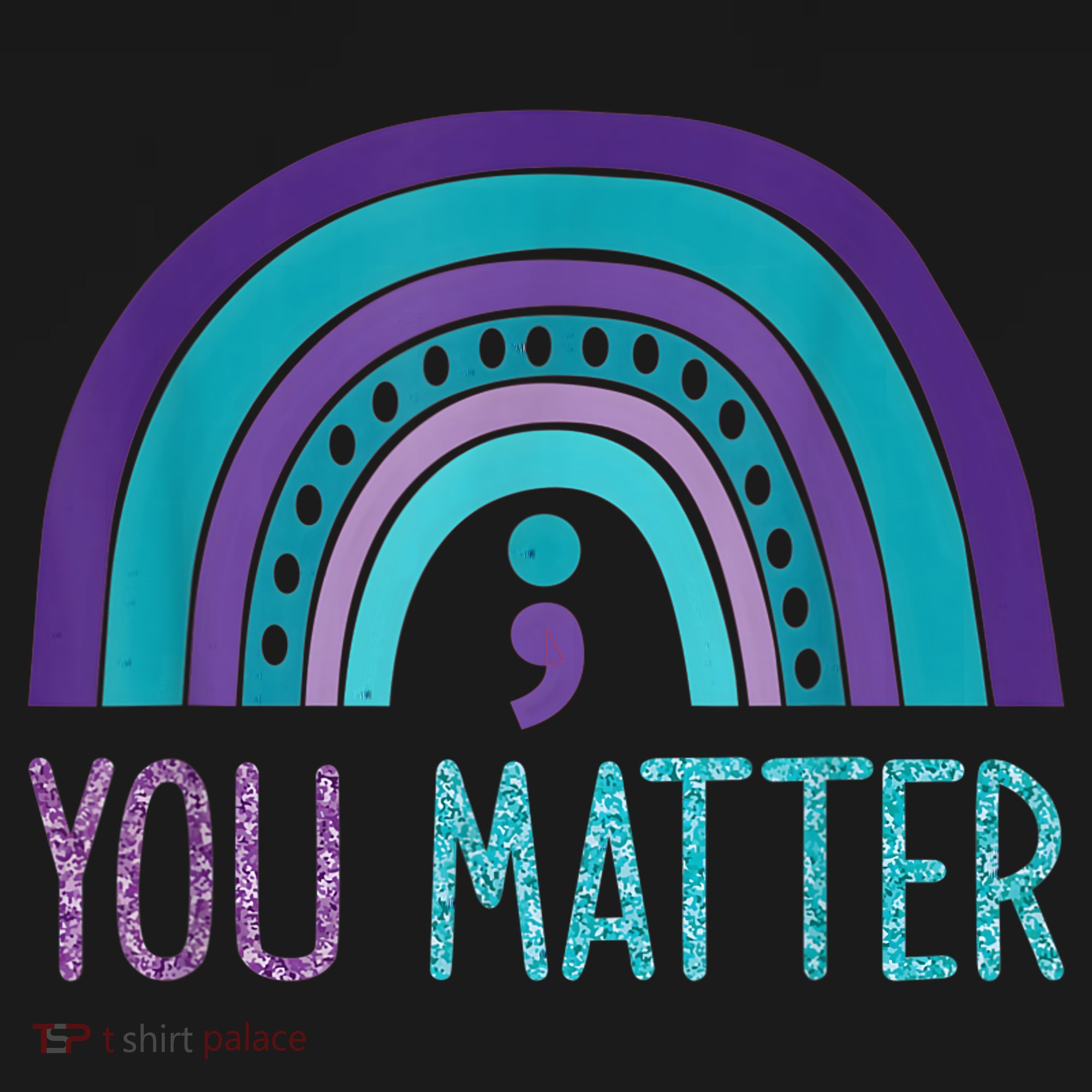 You Matter Semicolon Suicide Prevention Purple Teal Rainbow Women's Hoodie