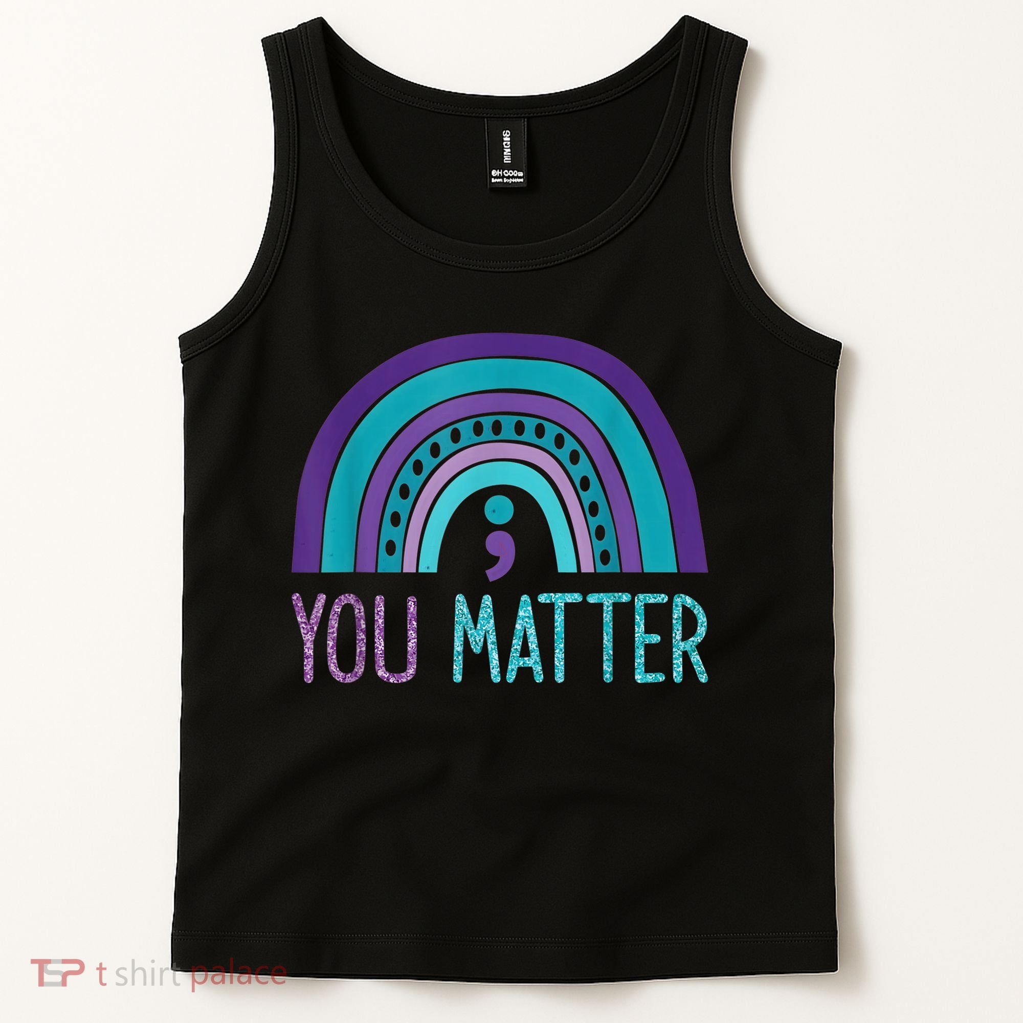 You Matter Semicolon Suicide Prevention Purple Teal Rainbow Tank Top