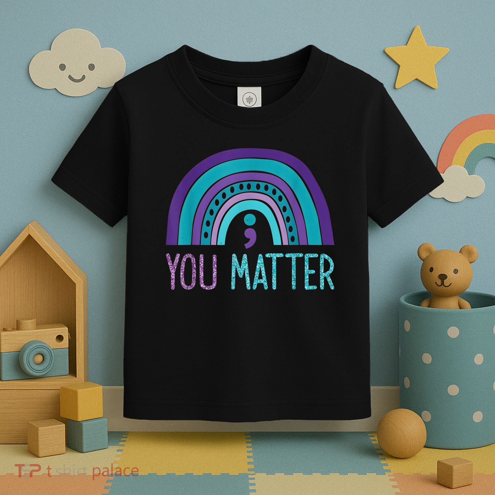 You Matter Semicolon Suicide Prevention Purple Teal Rainbow Toddler T-Shirt