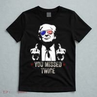 You Missed Twice President Donald Trump T-Shirt thumb 5