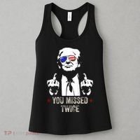 You Missed Twice President Donald Trump Women's Tank Top thumb 3