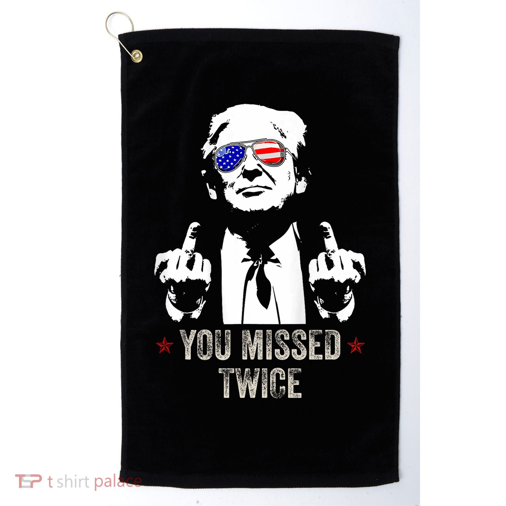 You Missed Twice President Donald Trump Golf Towel