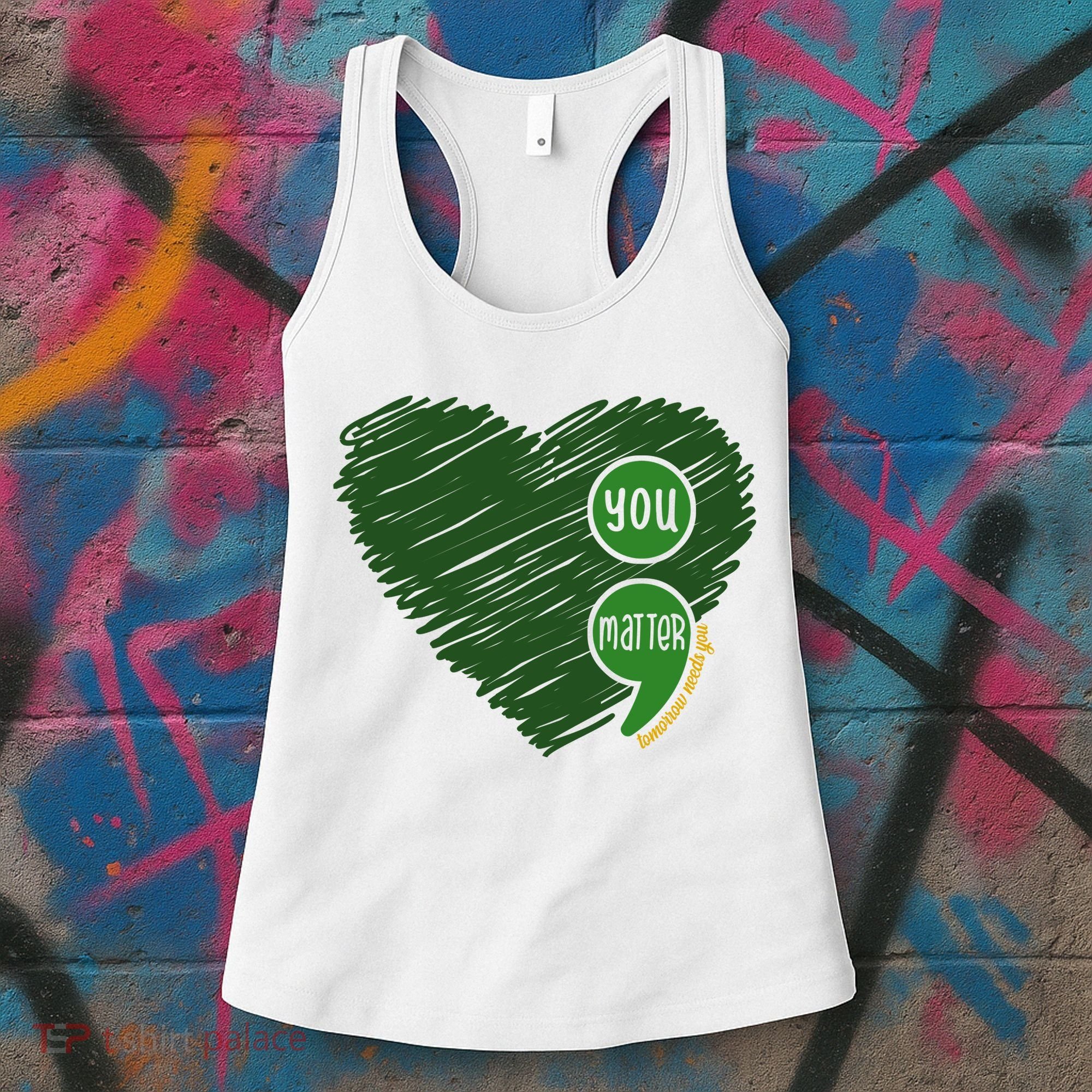 You Matter Tomorrow Needs You Mental Health Awareness Heart Women's Tank Top