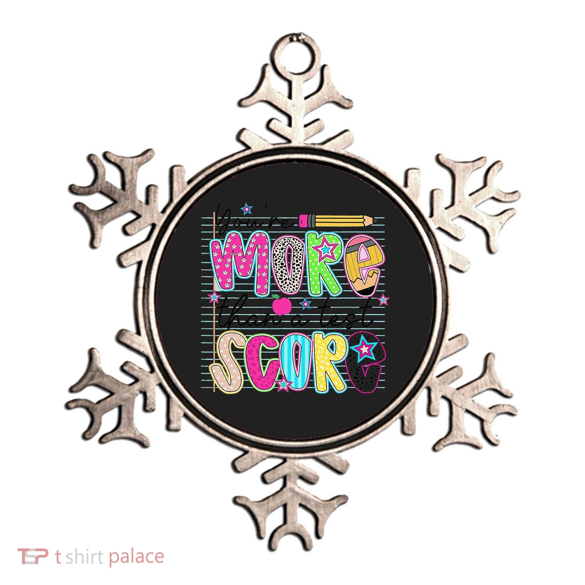 Youre More Than A Test Score Dont Stress Do Your Best Ornament