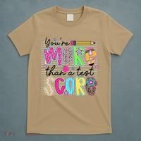 Youre More Than A Test Score Dont Stress Do Your Best T-Shirt thumb 5