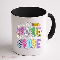 Youre More Than A Test Score Test Day Teacher Student Coffee Mug thumb 1